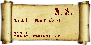 Matkó Manfréd névjegykártya
